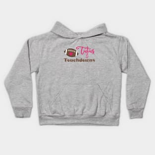 Tutus & Touchdowns Kids Hoodie